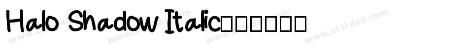 Halo Shadow Italic字体转换